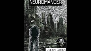 Neuromancer  Chapter 01 [upl. by Kal]