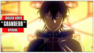 「English Cover」Black Clover OP 13 quotGRANDEURquot FULL VER【Sam Luff】 Studio Yuraki [upl. by Dasie]