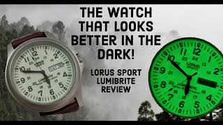 A Torch On Your Wrist  Lorus Sport Lumibrite Review [upl. by Rayshell488]