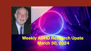 Weekly Research Update for March 30 2024 [upl. by Kachine]