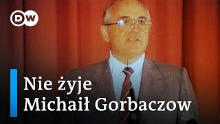 Michaił Gorbaczow nie żyje Za co ceni go Zachód [upl. by Auston]