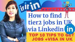 How to find UK Tier 2 job via Linkedin  How to Find Tier 2 visa Sponsorship Jobs in UK  Top tips [upl. by Ahola596]