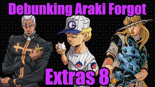 Debunking Araki Forgot Extras 8 [upl. by Rot507]