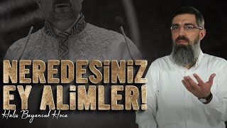 İmamı Yok Yetim Ümmetin  Halis Bayancuk Hoca [upl. by Aihsemek726]