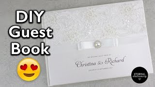 Hardcover Wedding Guest Book Tutorial  DIY Wedding Invitations Eternal stationery [upl. by Skricki549]