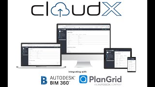 CloudX  PlanGrid and BIM360 Integration [upl. by Mansoor]