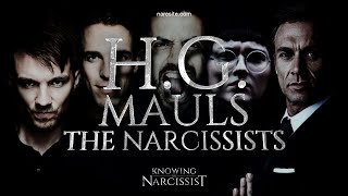 HG Mauls the Narcissists [upl. by Jahncke]