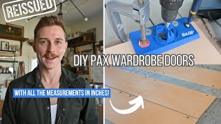 DIY IKEA PAXFORSAND Doors with all the measurements  REISSUED [upl. by Naugan]