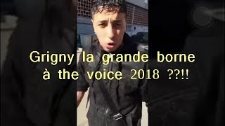 GRIGNY LA GRANDE BORNE A THE VOICE 2018 [upl. by Michon]