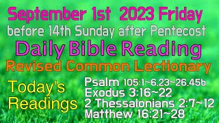 Revised Common Lectionary 2023 Sept1 Fridays Daily Bible Readings [upl. by Aihtyc]