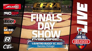 EFRA 18th Nitro Buggy Euros 2022  Finals Show [upl. by Trab]