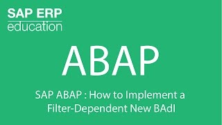 SAP ABAP  How to Implement a FilterDependent New BAdI [upl. by Lennox1]