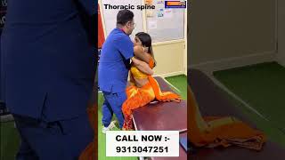 Thoracic spine  Chiropractic treatment in Delhi  Dr Varun  Call  9313047251 dwarka doctor [upl. by Llerrej353]