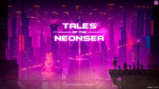 The Year is 2140  Tales of the Neon Sea 1 [upl. by Gabor]