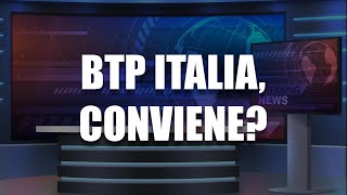 Btp Italia conviene [upl. by Isolda]