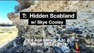 Episode T  Hidden Scabland w Skye Cooley [upl. by Noramac826]