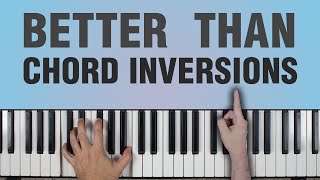 When Chord Inversions Dont Work  Try THIS Simple Approach [upl. by Marie-Jeanne]