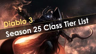 Diablo 3 Season 25 Class Tier List All Builds with updated Patch Notes amp Soul Shards [upl. by Adorl852]