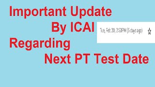 Update on ICAI PT Test  Practical Training Test  ICAI PT Test  Next PT Test Date Announcement [upl. by Joachima]