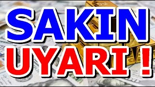 SAKIN PANİK YAPMA BU HAFTA İÇİN UYARIYORUM [upl. by Wertz]