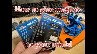 How to securely glue magnets to miniatures bases [upl. by Sedgewinn]