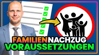 Mit diesen Voraussetzungen ist der Familiennachzug möglich [upl. by Allecram296]