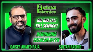 Did al Ghazali Finish Science  Debunking the Secular Myth [upl. by Aihtak]