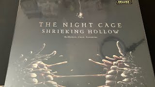 Schlub Unboxes The Night Cage  Shrieking Hollow Expansion Deluxe Edition [upl. by Akinyt972]