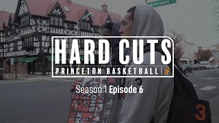 Princeton Basketball Hard Cuts  Season 1 Episode 6 [upl. by Annayad508]