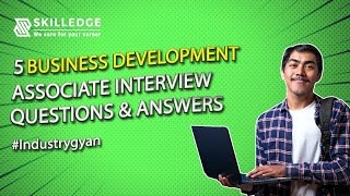 5 Business Development associate interview questions amp answers [upl. by Lovich70]