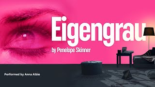 Eigengrau Penelope Skinner  John Caves Monologue [upl. by Ollayos]