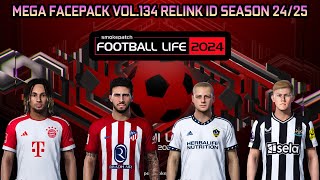 MEGA FACEPACK VOL134 RELINK ID SEASON 2425  FOOTBALL LIFE 2024 [upl. by Andryc]