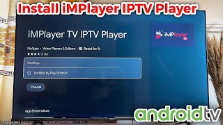 How to Install iMPlayer IPTV Player on Android TV [upl. by Aidua]