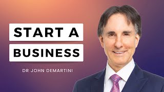 Starting a Business Combat Any Self Doubt  Dr John Demartini [upl. by Otxilac]