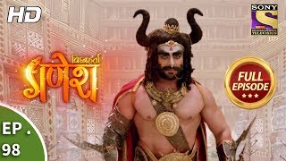 Vighnaharta Ganesh  Ep 98  Full Episode  8th January 2018 [upl. by Gualterio]