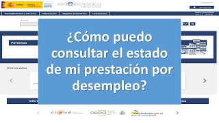 TUTORIAL ¿Cómo puedo consultar el estado de mi prestación por desempleo [upl. by Nosinned483]