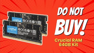 STOP 10 Shocking Reasons NOT to Buy Crucial RAM 64GB Kit 🚫💻 [upl. by Vena]