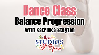 Dance Class  Balance Progression with Katrinka Stayton [upl. by Enitsrik]