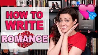 10 BEST Tips For Writing Romance [upl. by Codi]