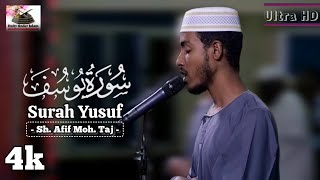 Heartwarming and Soothing Quran Recitation 4K ULTRA HD  Sh Afif moh Taj Surat Youssef [upl. by Airda]