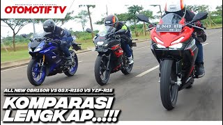 KOMPARASI ALL NEW CBR150R vs R15 vs GSXR150 GAK ADA YANG MENANG TELAK l Otomotif TV [upl. by Anertal]