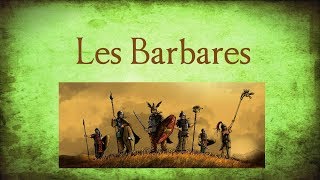 Les Barbares dans lantiquité [upl. by Oinotla]