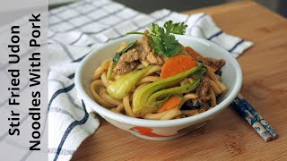 Stir Fried Udon Noodles With Pork [upl. by Helenka]