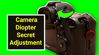 Camera Diopter The Secret Adjustment You Never Knew [upl. by Jonathon224]