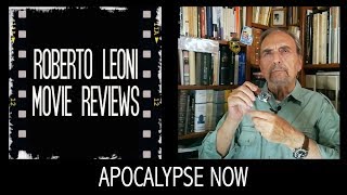 🎬🎞 APOCALYPSE NOW  videorecensione di Roberto Leoni 40esimo anniversario SPOILER Eng sub [upl. by Mich]