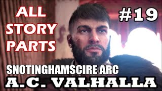 Assassins Creed Valhalla  All Cutscenes amp InGame Dialogue Part 19 Snotinghamscire Arc [upl. by Odnumde]