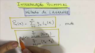 CNUM015 Método de Lagrange Interpolação Polinomial [upl. by Aihsenor]