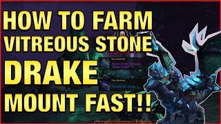 GET IT NOW How To Farm The Vitreous Stone Drake  Stonecore Mount Farm Guide  World Of Warcraft [upl. by Libbi]