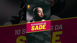 10 SUCESSOS DA SADE  QUAL É A SUA MÚSICA FAVORITA [upl. by Raual]