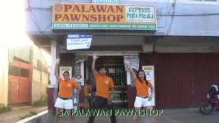 Palawan Pawnshop Jingle Dance Puerto Princesa City [upl. by Lovering]